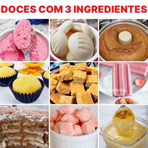37 Receitas Doces com Apenas 3 Ingredientes